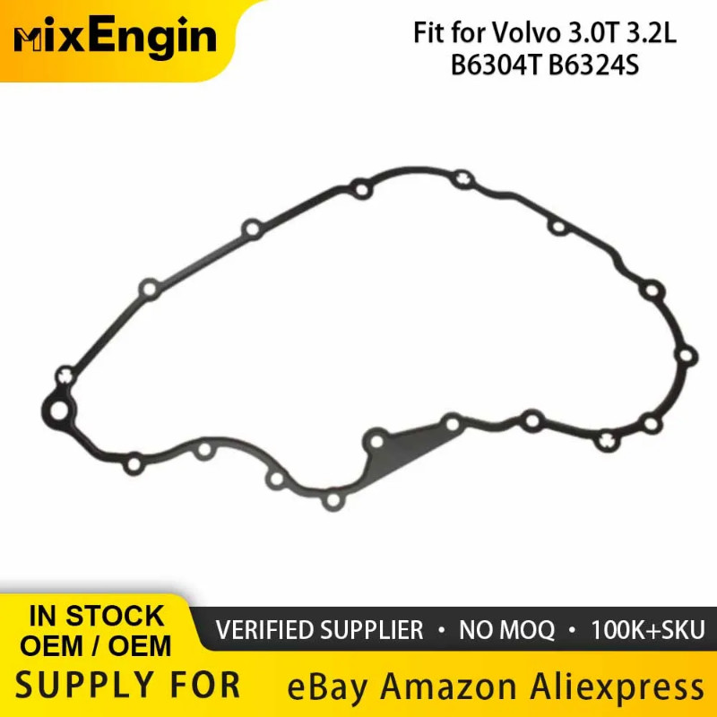 ชิ้นส่วนเครื่องยนต์ฝาครอบปะเก็นภายใน Fit 3.0 T T6 3.2 L B6304T B6324S สําหรับ Volvo V60 S80L S60 XC9