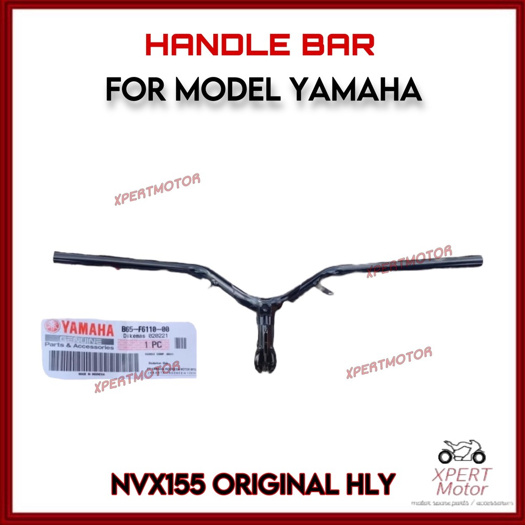 HANDLE BAR NVX155 HANDLE BAR B65-F6110-00 100% YAMAHA HLY