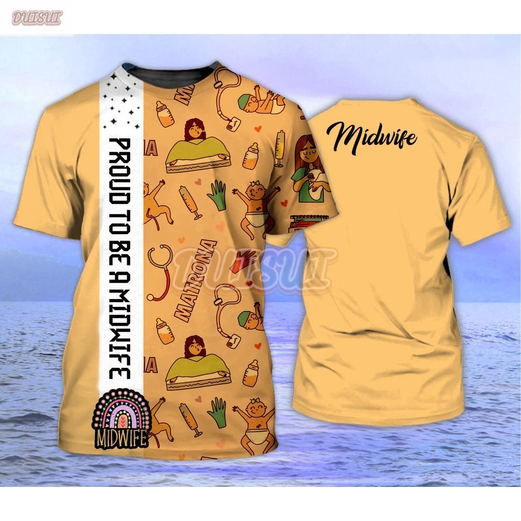 2024 FASHION PROUD TO BE A MIDWIFE 3D TSHIRT-FREE NAME CUSTOM