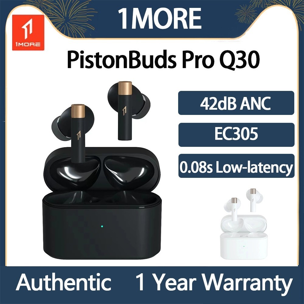 สินค้าใหม่ ของแท้ หูฟังบลูทูธไร้สาย 5.3 ANC 1More PistonBuds Pro Q30 EC305 TWS 0.08S แบตเตอรี่ 30H