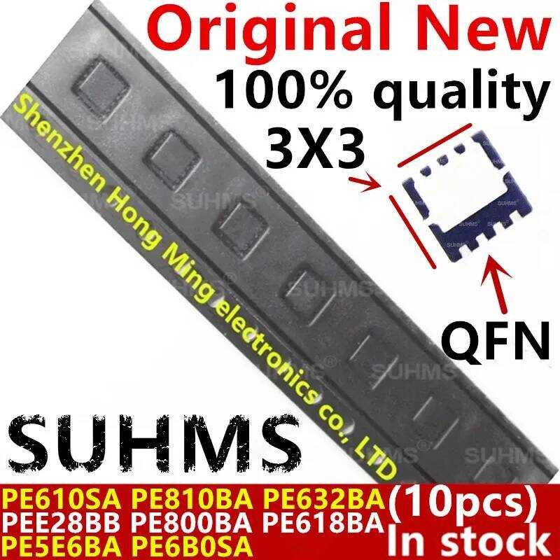 PE610SA ชิปเซ็ต (J8 J8 GDU J8...) PE810BA PE632BA PEE28BB PE800BA PE618BA PE5E6BA PE6B0SA QFN-8 ใหม่