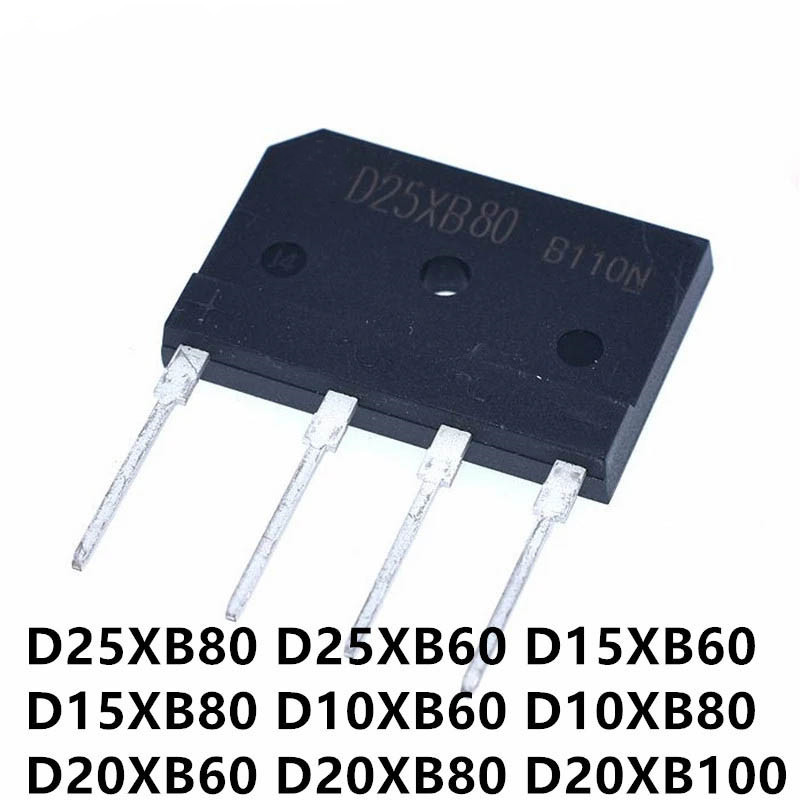 5pcs D25XB80 D25SBA80 สะพาน Rectifier 25V 800V D25XB60 D15XB60 D15XB80 D10XB60 D10XB80 D20XB60 D20XB