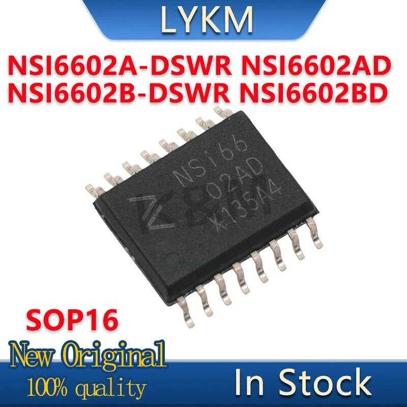 ใหม่ 5-10/ชิ้น ต้นฉบับ NSI6602A-DSWR NSI6602AD NSI6602B-DSWR NSI6602BD SOW16 ชิปไดรเวอร์กริด มีสินค้