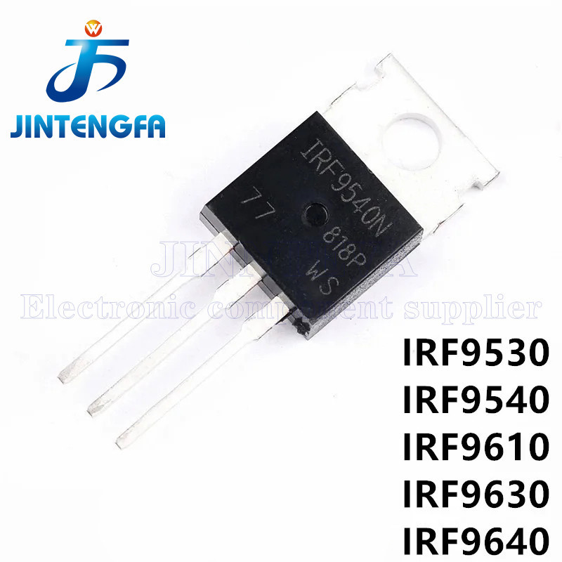 10PCS IRF9530 IRF9540 IRF9630 IRF9640 PBF TO220 14A 19A 100V 6.5A 11A 200V P-channel Power MOSFET DIP ทรานซิสเตอร์
