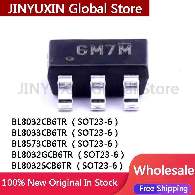 ชิ้น 20 BL8032CB6TR BL8033CB6TR BL8573CB6TR BL8032GCB6TR BL8032SCB6TR ไอซี SOT23-6 มีสินค้าในสต็อกขา