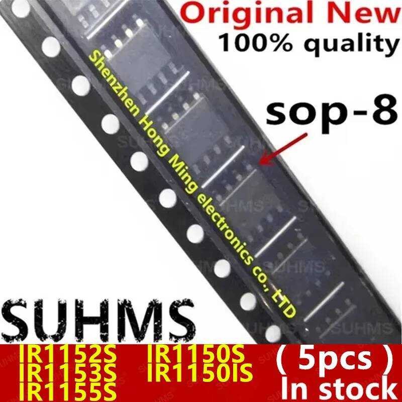 ชิ้น 5 IR1152STRPBF IR1152S IR1153STRPBF IR1153S IR1155STRPBF IR1155S IR1150STRPBF IR1150S 1150S IR1