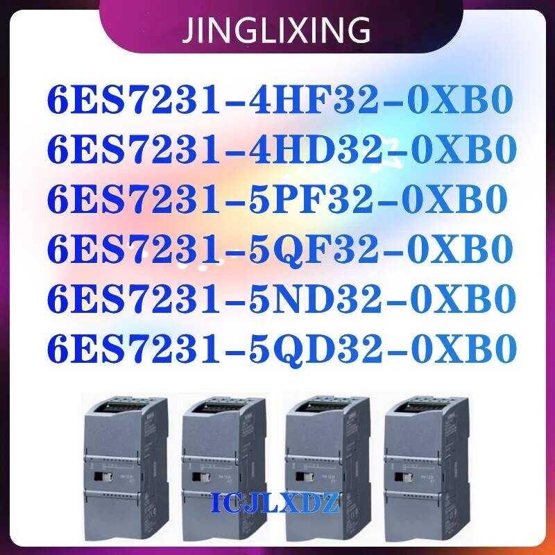 ของแท้ ใหม่ 6ES7231-4HF32-0XB0 6ES7231-4HD32-0XB0 6ES7231-5PF32-0XB0 6ES7231-5QF32-0XB0 6ES7231-5ND3