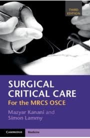 การดูแลคริติคอลผ่าตัดสําหรับรุ่น MRCS OSCE 3rd