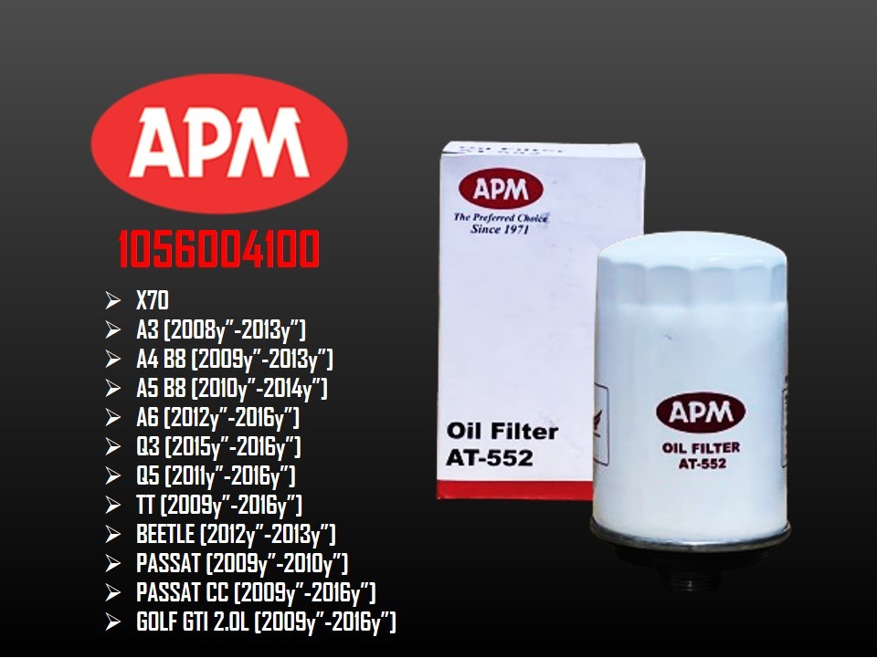 กรองน้ํามันเครื่อง APM - Proton X70 Geely / Audi B8 A3 A4 A5 A6 Q3 Q5 TT / VW Beetle Jetta EOS Passa