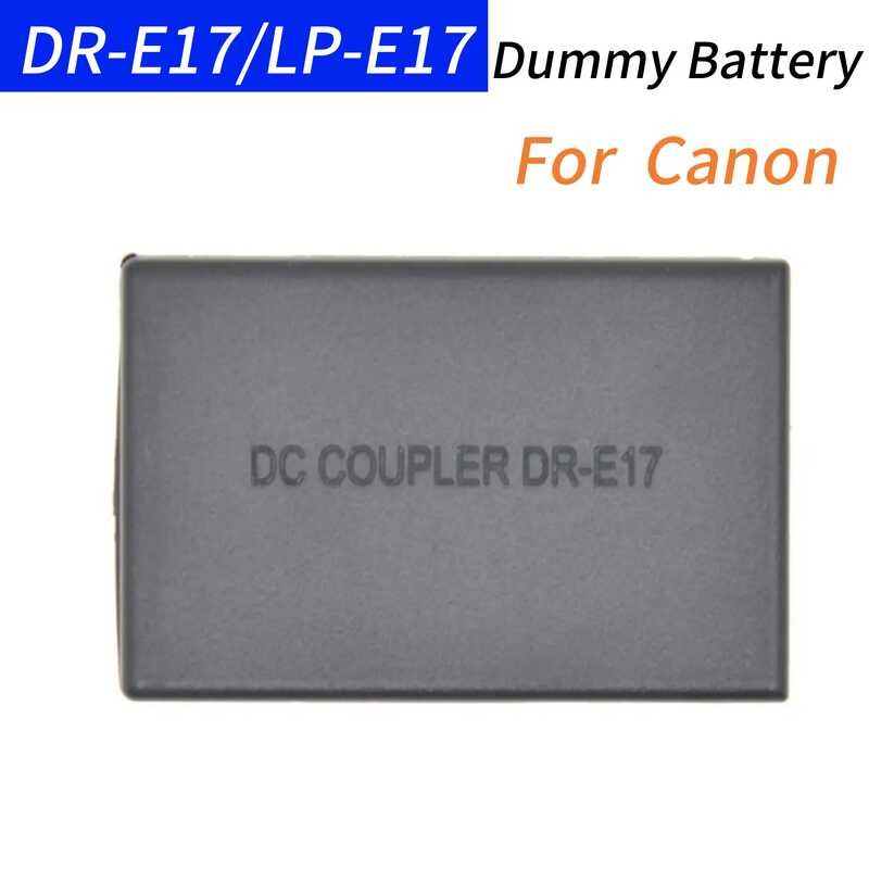 LP 8 LP-E17 แบตเตอรี่ปลอม DR-E17 DR E17 DC Coupler อะแดปเตอร์สำหรับ