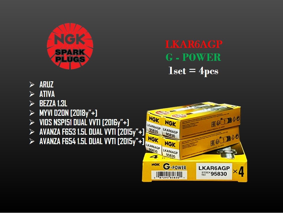 LKAR6AGP หัวเทียน NGK G-POWER - Aruz Ativa Bezza 1.3L Myvi D20N Vios NSP151 Avanza F653 F654