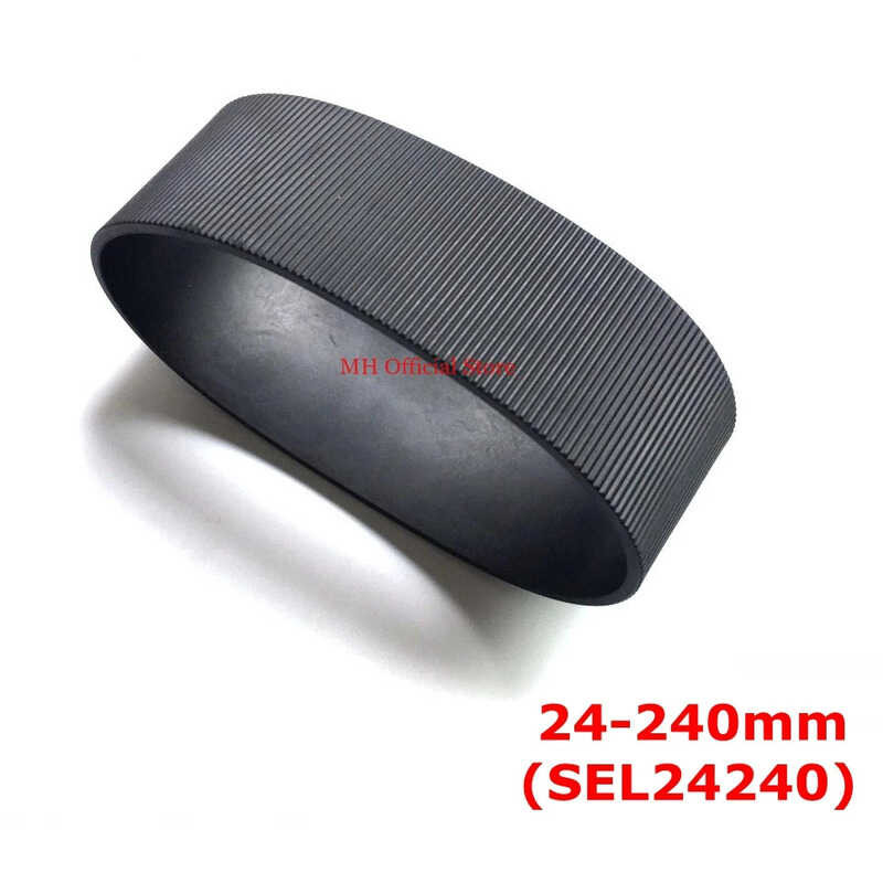 ▥ ใหม่fe 24-240 Sel24240 Gripซูมแหวนยางสำหรับsony 24-240มม.F3.5-6.3 OSS Repair Part