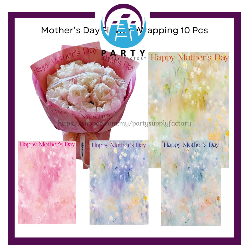 10PCS WRAPPING MOTHER DAYS / FLOWER WRAPPING สําหรับ MOTHER DAYS / BOUQUET MOTHER DAYS 35CM X 50CM