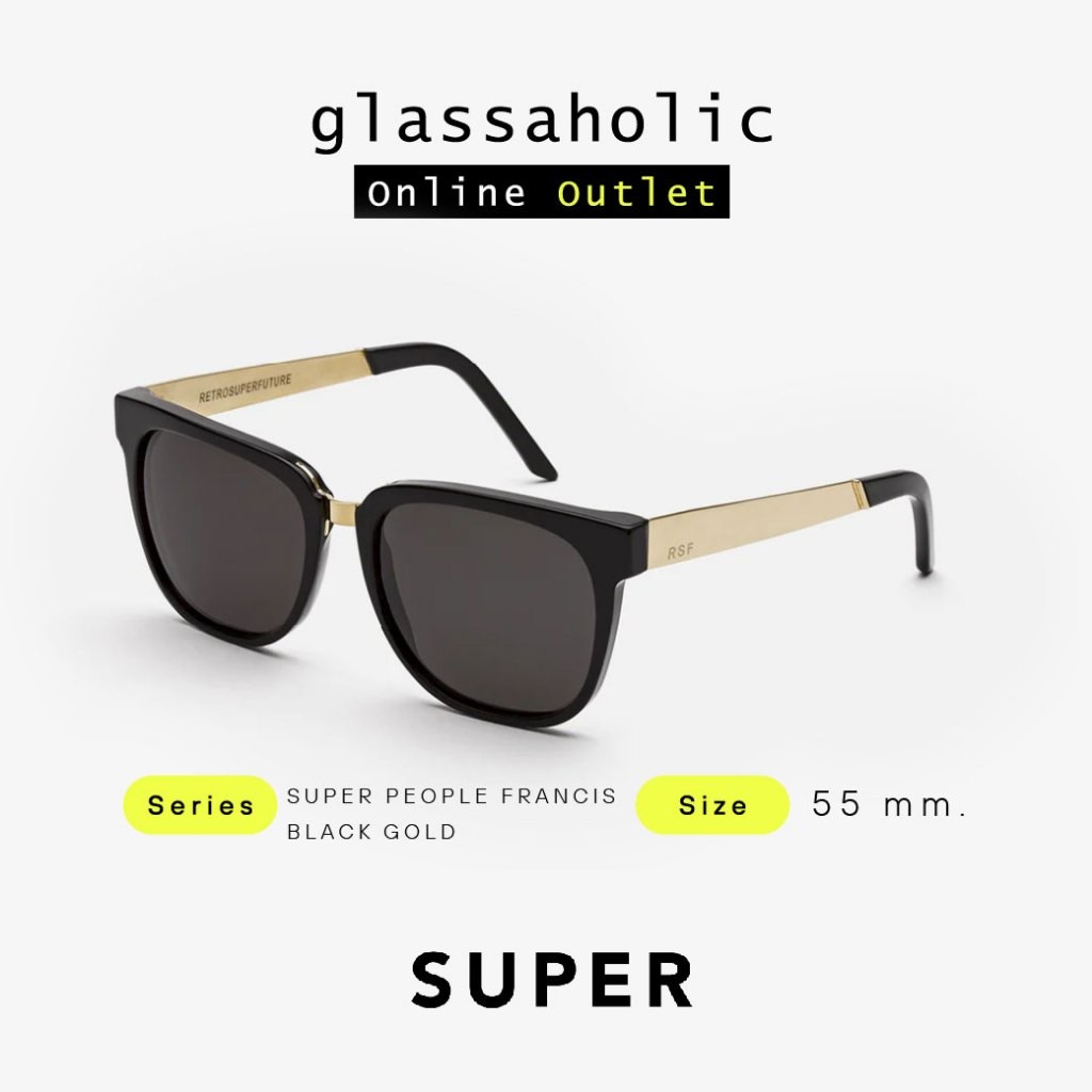 [รุ่นฮิตพิเศษ] แว่นกันแดด SUPER by RETROSUPERFUTURE รุ่น SUPER PEOPLE FRANCIS BLACK GOLD [SIZE 53]