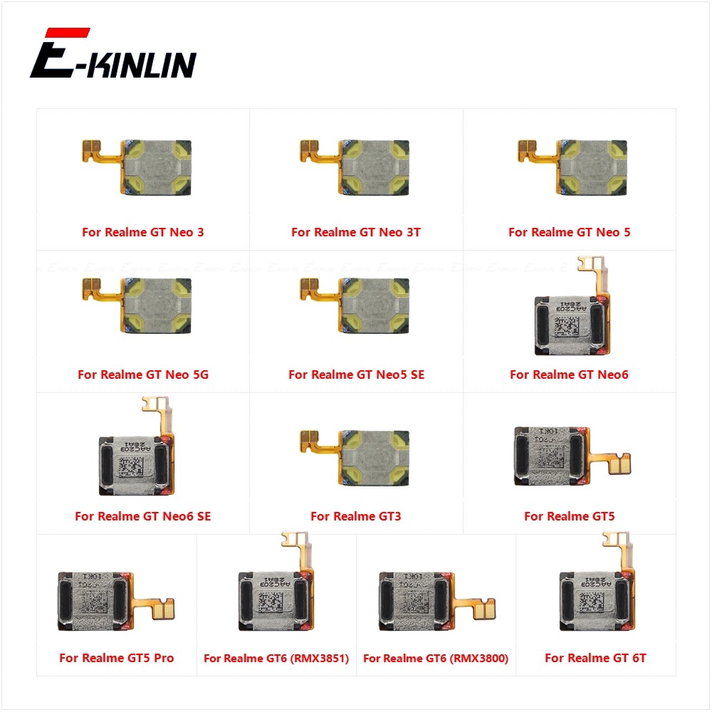 Top Earpiece Ear Speake สําหรับ OPPO Realme GT Neo 3 3T 5 Neo5 Neo6 SE GT3 GT5 GT6 6T Pro 5G หูฟัง F