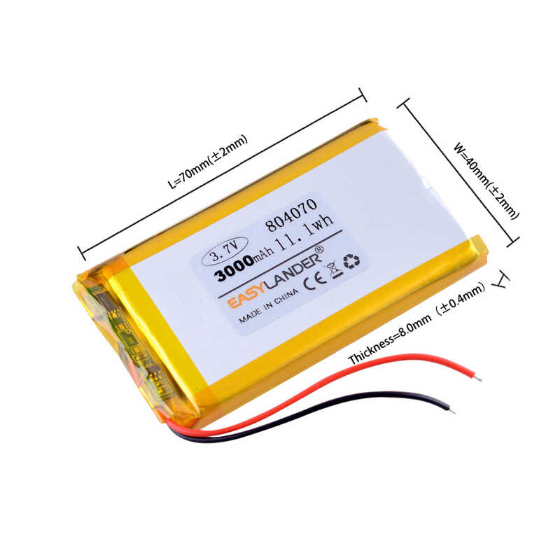 Δ 3.7V 3000Mah 804070 แบตเตอรี่ลิเธียมไอออนโพลิเมอร์ / ลิเธี