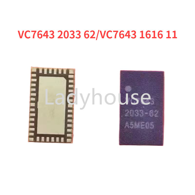 ใหม่ VC7643 2033 62/VC7643 1616 11 IC สําหรับ Xiaomi IPen อะไหล่