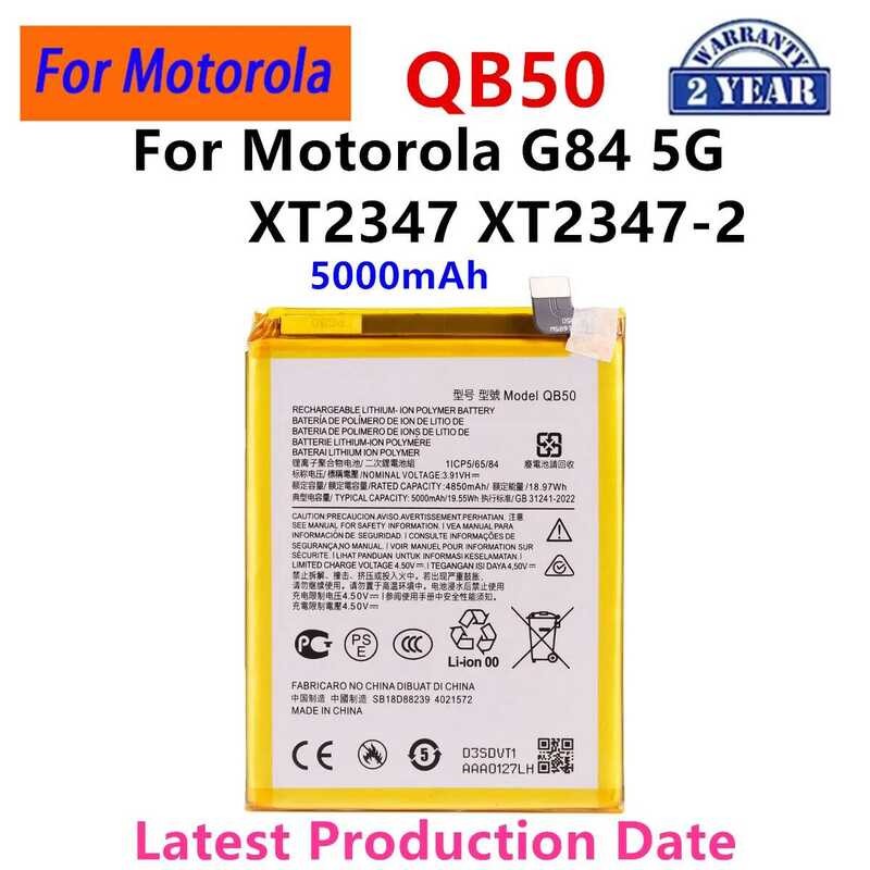 ▥ Qb50ใหม่แบตเตอรี่5000มิลลิแอมป์ต่อชั่วโมงสำหรับ Motorola Moto G84 5กรัม Xt2347-2 Xt2347แบตเตอ
