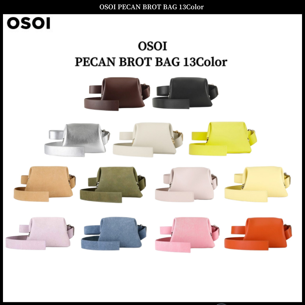 ♞Osoi PECAN BROT BAG 13Color ของแท้ 100% FVB