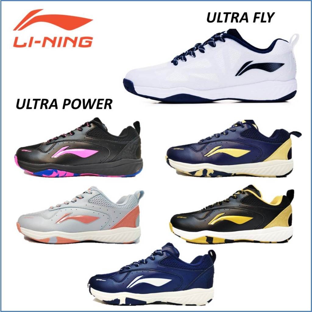 ในสต็อก รองเท้าแบดมินตัน LI-NING ULTRA POWER / ULTRA FLY (ของแท้ 100%)