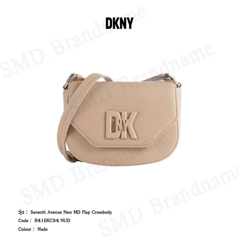 ♞,♘DKNY กระเป๋าสะพายข้าง รุ่น Seventh Avenue New MD Flap Crossbody Code: R41EKC54 NUD XCZ