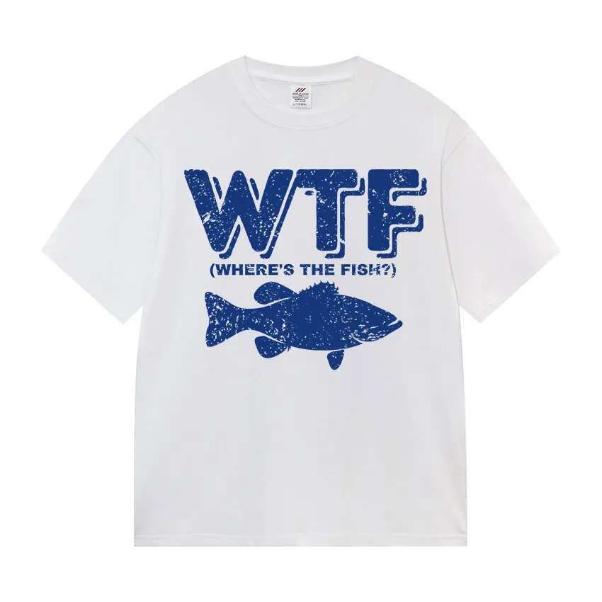 WTF WHERE S THE FISH ตลก Meme T เสื้อผู้ชายผู้หญิงแฟชั่นลําลองแขนสั้นเสื้อยืดฤดูร้อน O-คอพิมพ์ 100% 