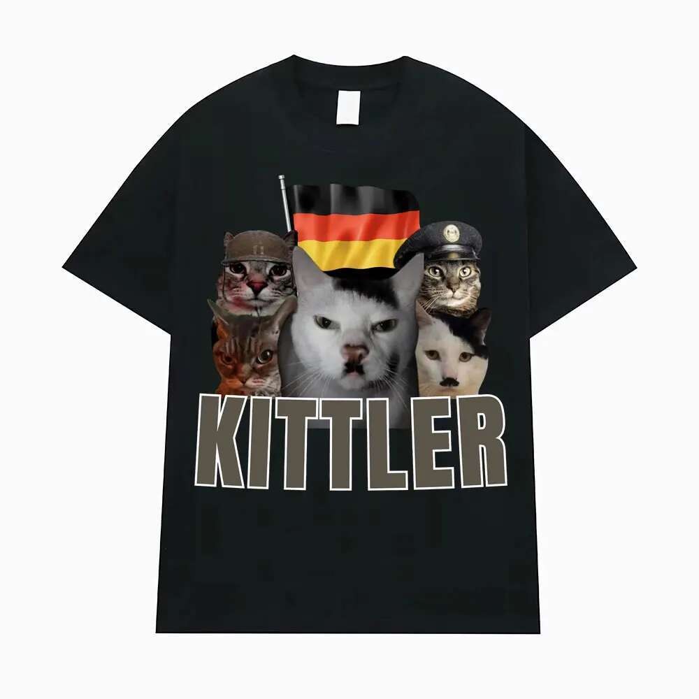 Kittler แมวตลกสัตว์ Meme T เสื้อของขวัญสําหรับผู้ชายผู้หญิงแฟชั่น Casual อารมณ์ขันสไตล์ Tee เสื้อคุณภาพสูง O-คอผ้าฝ้ายเสื้อยืด