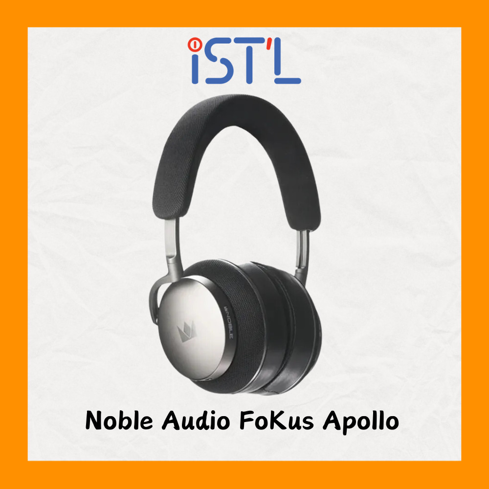 Noble Audio FoKus Apollo Over-Ear Headphones หูฟังไร้สายบลูทูธ