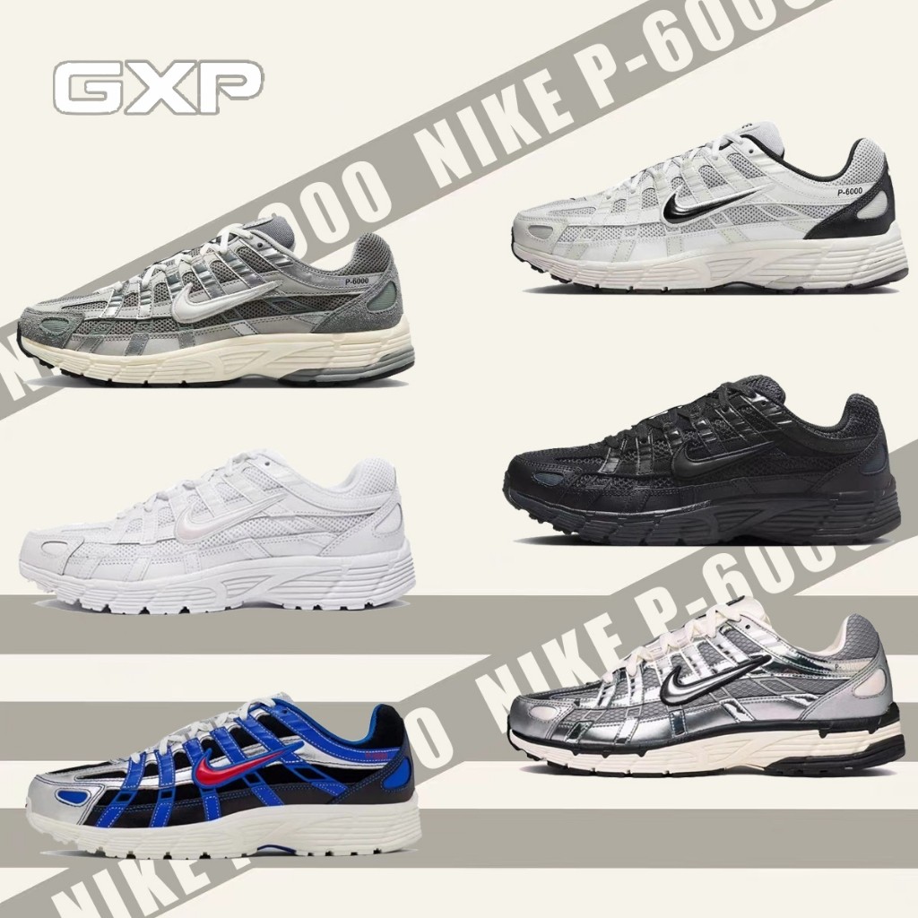 (จัดส่งฟรี) Nike P-6000 ( CD6404-100/CJ8011-061/CN0149-001/FN7509-029/FQ8732-010/HJ3488-001 ) รองเท