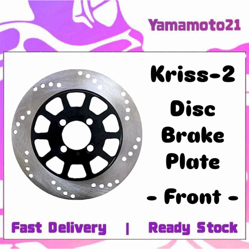 Modenas Kris-2 Kris 2 Kris 110 2 Kris110 2 Kris2 Kris110-2 ดิสก์เบรกหน้า Piring Disk Dis Brek Brak D