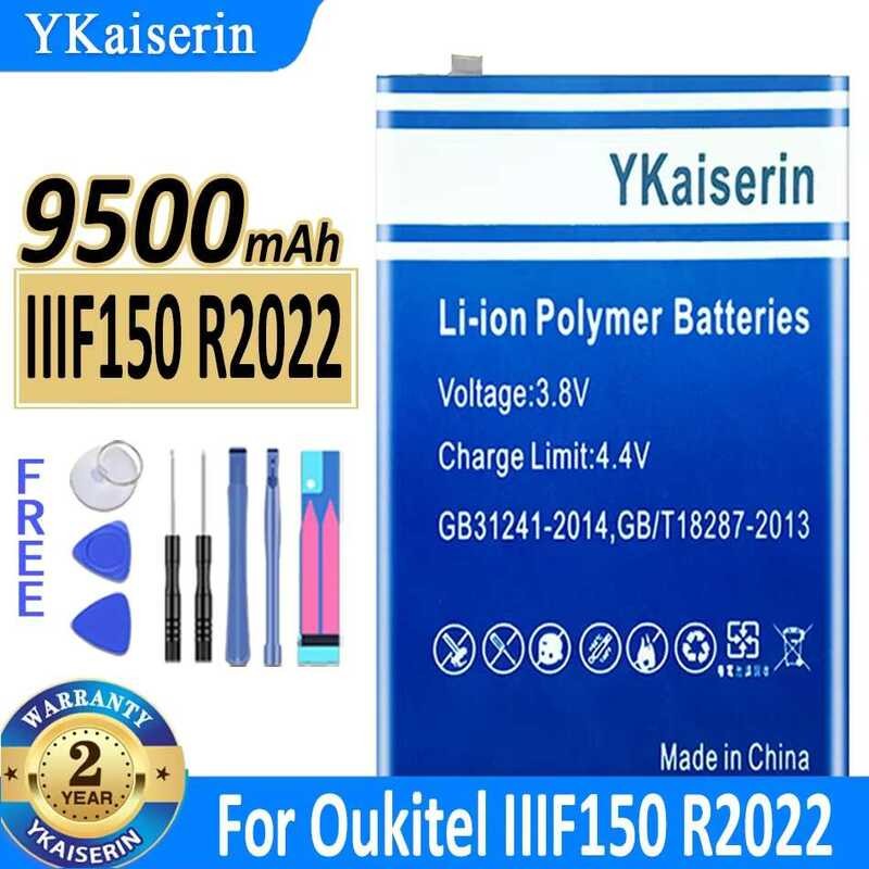 YKaiserin 9500mAh for Oukitel F150 B2021 for Oukitel IIIF150 R2022 R2022 Mobile Phone Battery Batter