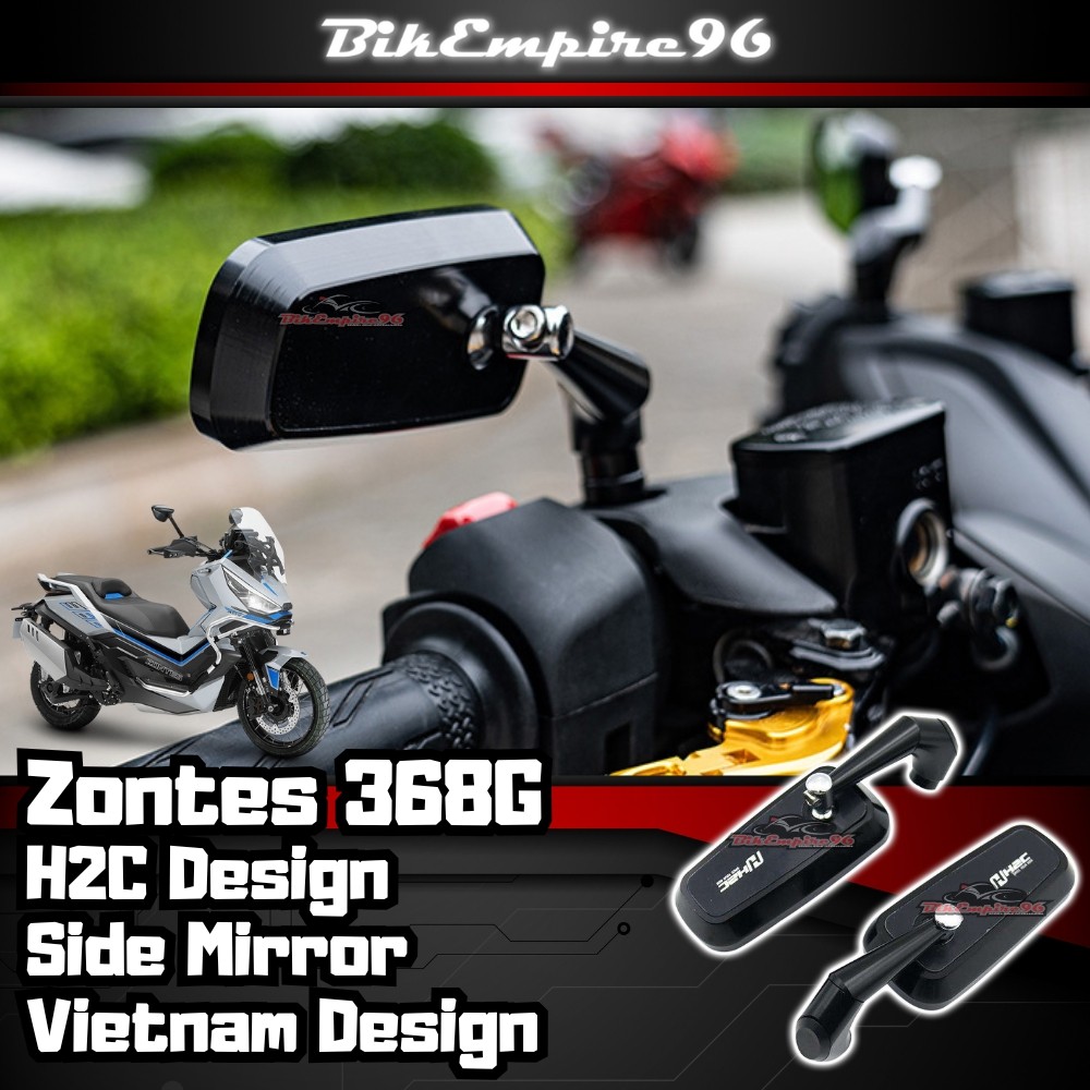 Zontes 368G H2C Design Universal กระจกมองข้างรถจักรยานยนต์การออกแบบเวียดนามกระจกใส 360 ปรับมุม