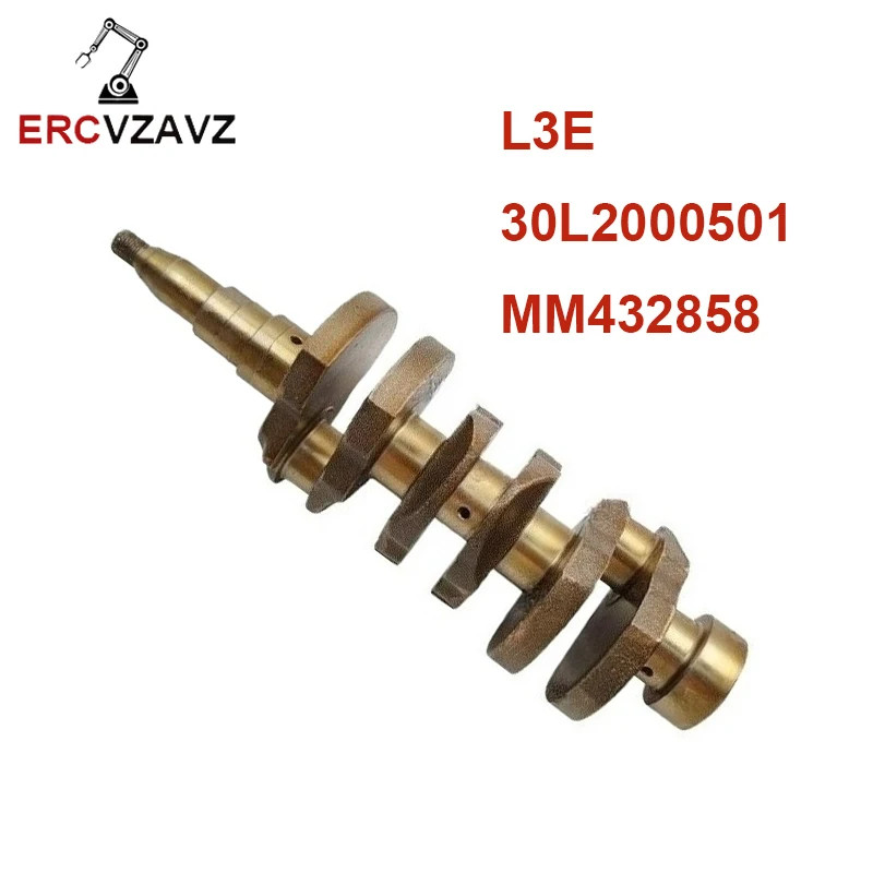 L3E Engine Crankshaft 30L2000501 MM432858 for Mitsubishi L3C L3A for Cat 301.5CR 301.6C 301.8C Ecom