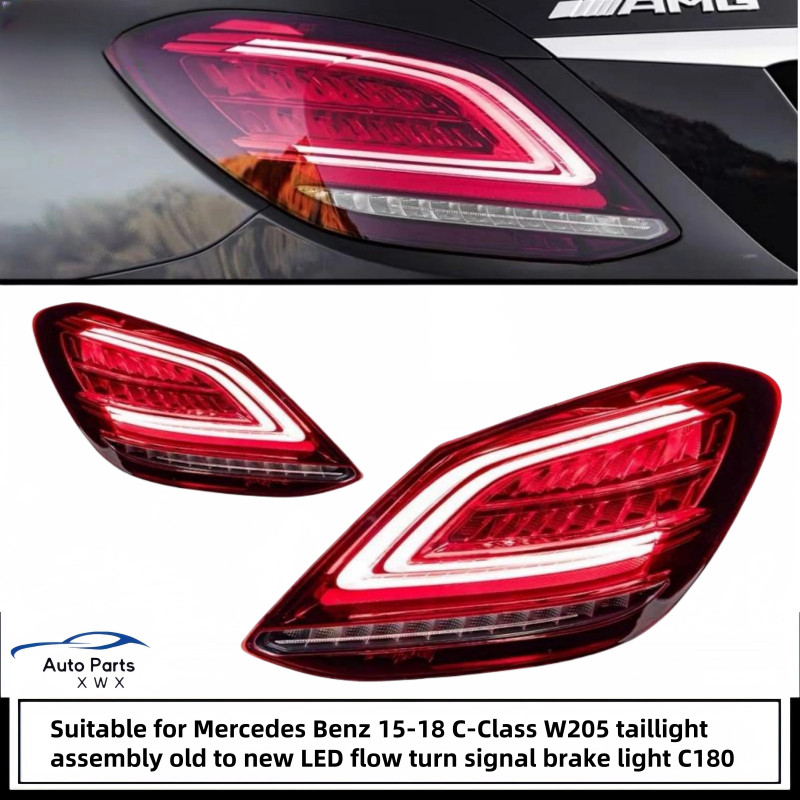 Suitable for Mercedes Benz 15-18 C-Class W205 taillight assembly old to new LED flow turn signal br