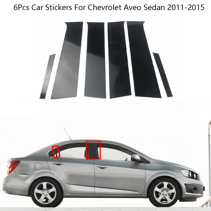 6Pcs Car Window Pillar Posts Trims Cover For Chevrolet Aveo Sedan 2011-2015 BC Column Sticker Chrom