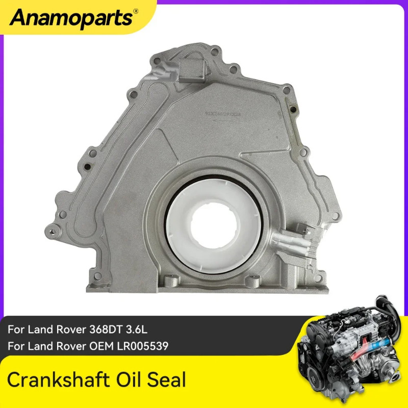 Engine Parts Rear Crankshaft Oil Seal Fit 3.6 L T 368DT Diesel For Land Rover Range Rover Sport L32