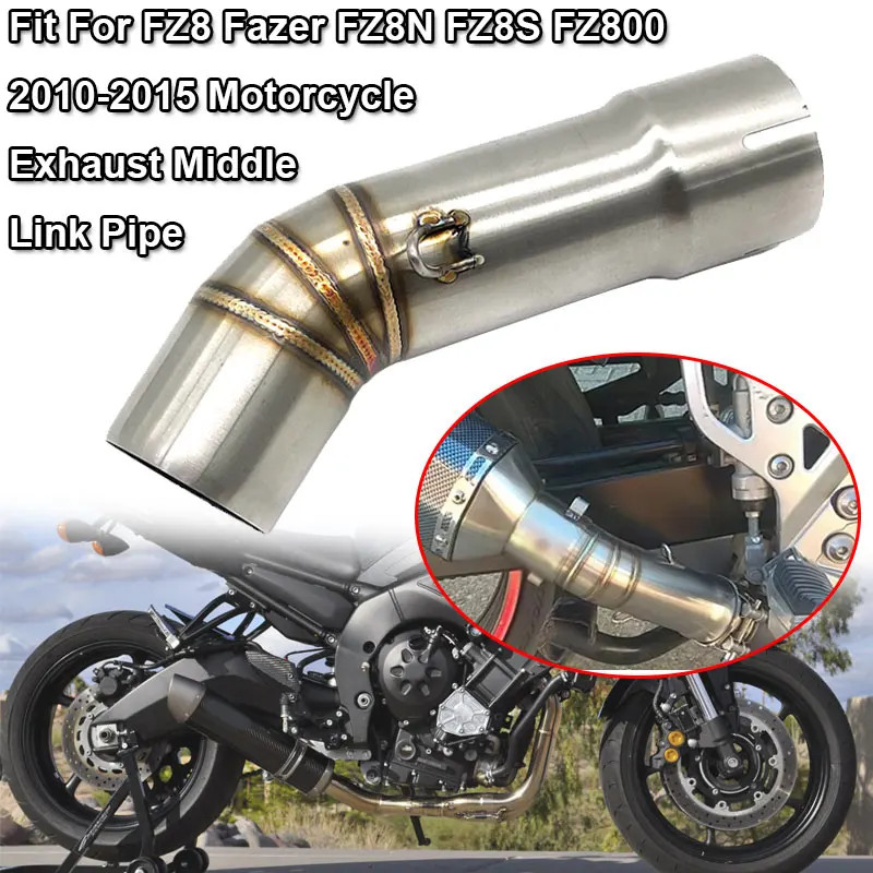 Fit For YAMAHA FZ8 Fazer FZ8N FZ8S FZ800 FZ 8 2010-2015 Motorcycle Exhaust Escape Moto Modify Muffl