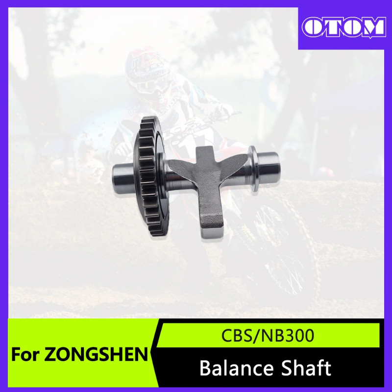 OTOM Motorcycle Balance Shaft Gear Parts For ZONGSHEN ZS174MN-3 CBS300 ZS174MN-5 NB300 4 Stroke Wat