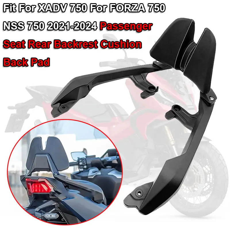 Fit For HONDA XADV 750 X-ADV 750 For FORZA 750 NSS 750 2021-2024 Motorcycle Passenger Seat Rear Bac