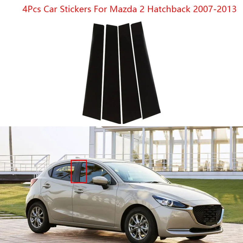 4Pcs Car Window Door Column B C Pillar Post Cover Trim For Mazda 2 Hatchback 2007-2013 Glossy Black