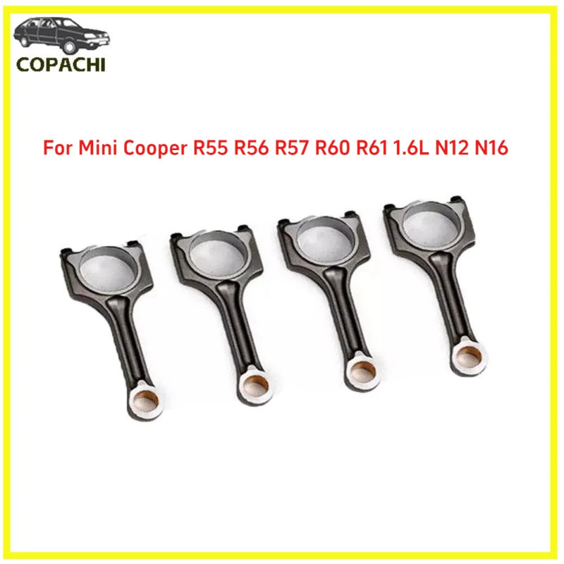 4pcs Connecting Rods 11247621254 For BMW Mini Cooper R55 R56 R57 R60 R61 1.6L N12 N16 Engine Car Ac