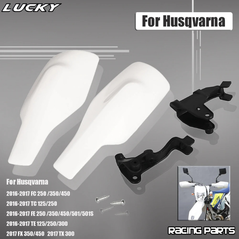 Motorcycle Handguards For Husqvarna FC250 FC350 FC450 TC125 TC250 2016 2017 TX300 FX350 FX450 2017
