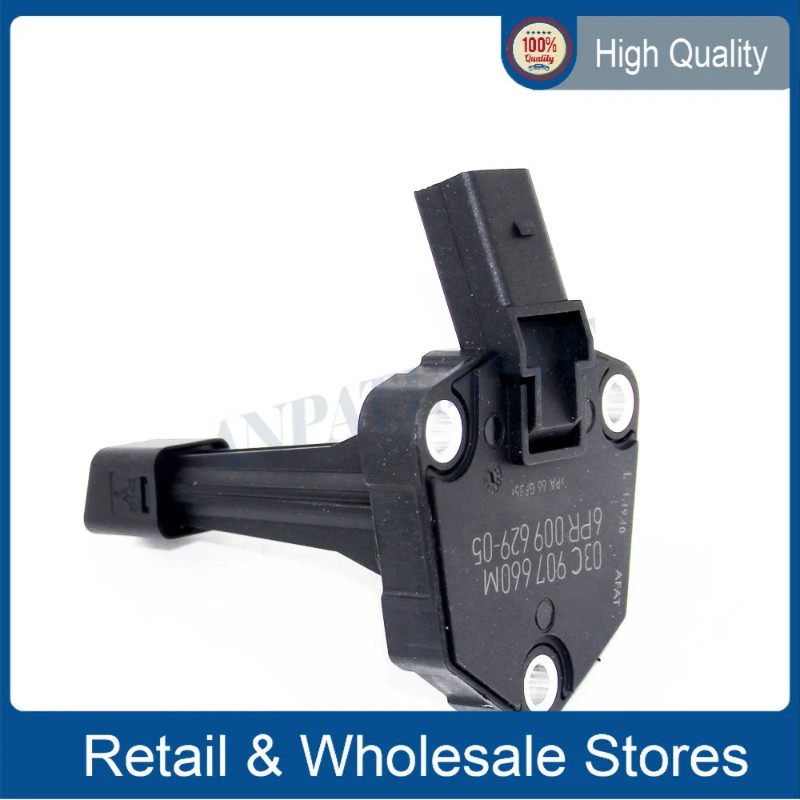 Engine Oil Level Sensor for A1 A3 A4  FAB OCT AL ALT BE CA CAMP CC EOS 03C907660M 03C 907 660 D / H