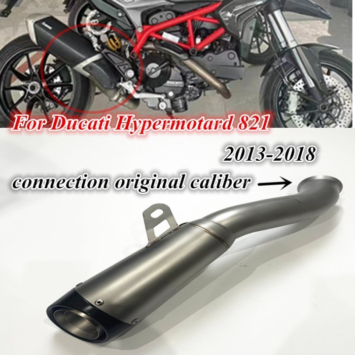 For Ducati Hypermotard 821 2013-2018 model motorcycle Hypermotard 821 exhaust tail pipe connection