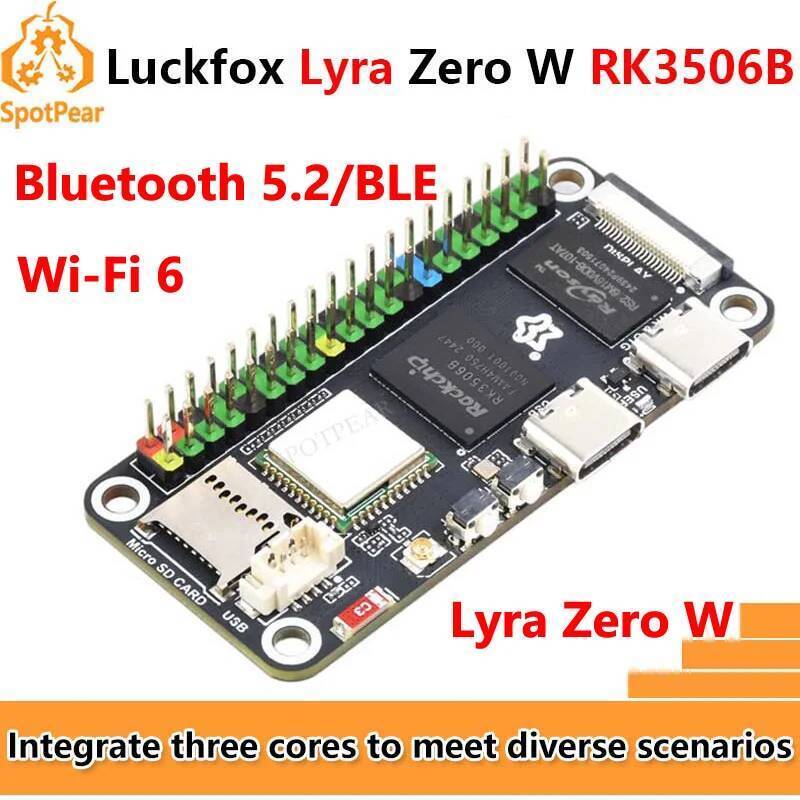 Luckfox Lyra Zero W RK3506B Rockchip Linux Board สําหรับ MIPI/DSI ขนาดจอแสดงผลเข้ากันได้กับ Raspberr