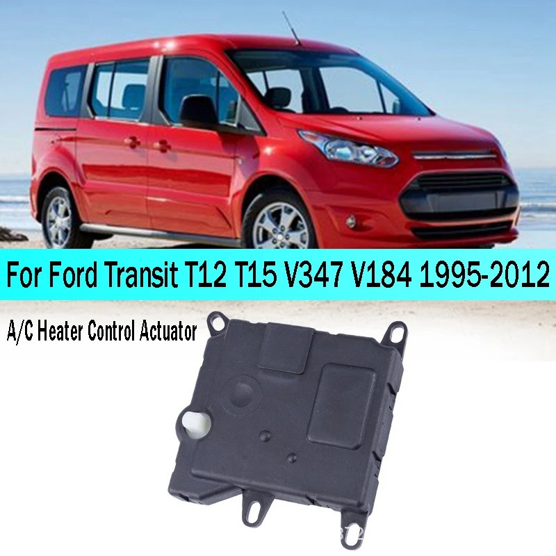 Car A/C Heater Control Servo Motor Heating Actuator 95VW-19E616-AD For Ford Transit T12 T15 V347 V1