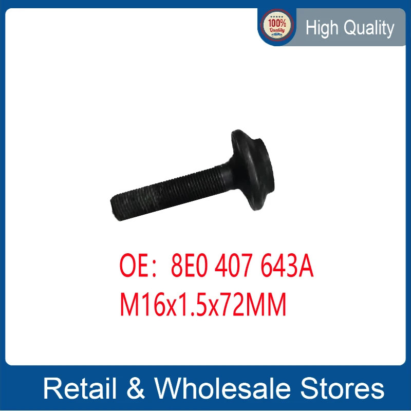 M16x1.5x72MM 8E0407643A WHEEL HUB CENTER BOLT Outer Screw Axle Bolt 8E0 407 643A FOR Audi A4 A6 Q5