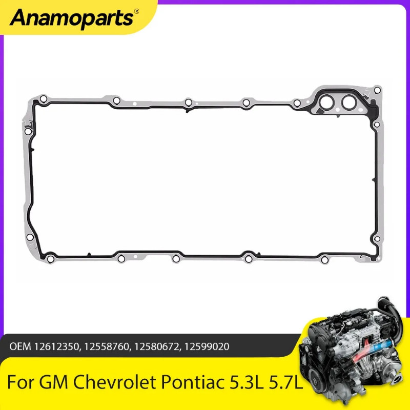 Engine Parts Oil Pan Gasket Fit 5.3 5.7 6.0 L For GM Chevrolet Pontiac LS1 LS2 LS3 LM7 LQ4 LQ9 5.3L