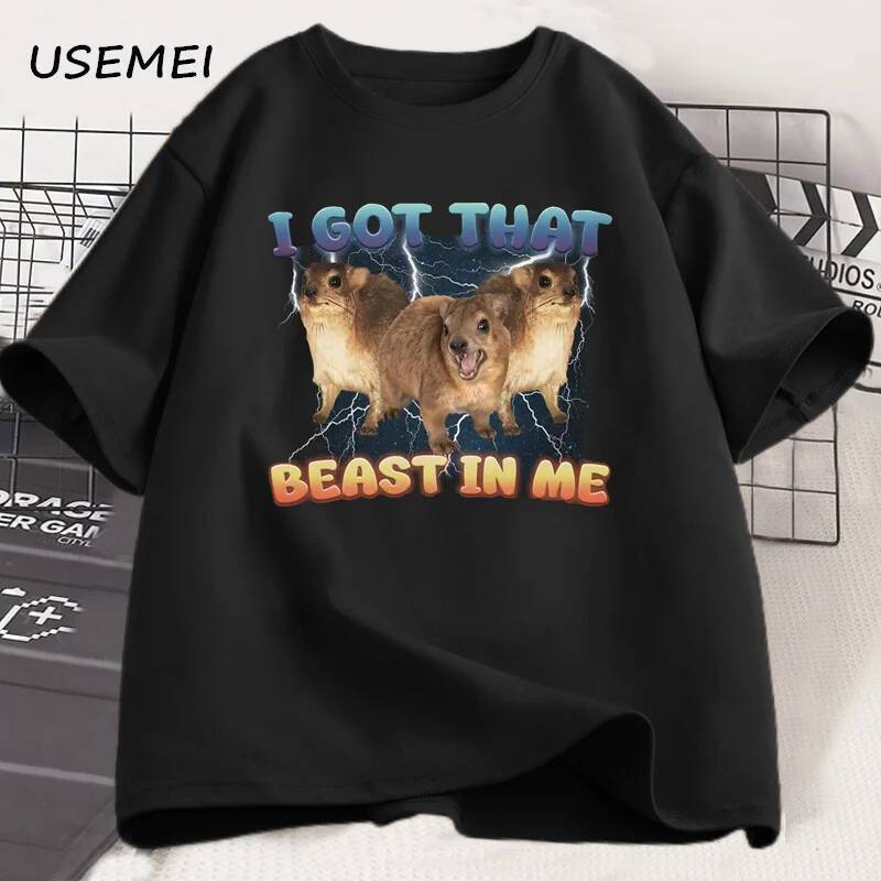 ฉันได้รับ That Beast in Me Funny Rock Hyrax Meme เสื้อยืดสําหรับผู้ชายผู้หญิง Silly Dank Memes T เสื