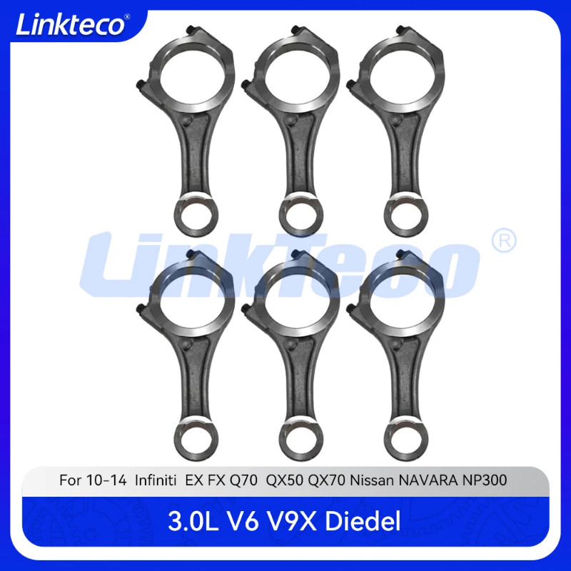 Engine Part Connecting Rod Fit 3.0 T L V6 Diesel V9X For 10-14 3.0T Infiniti EX FX Q70 QX50 QX70 Ni